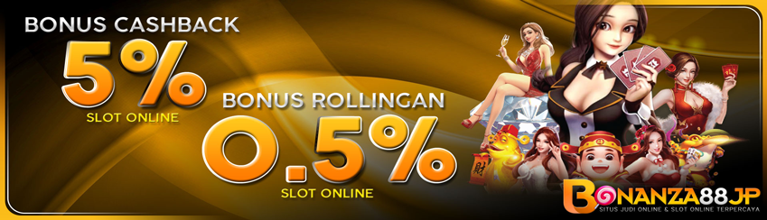 Bonus Rollingan 0,5% + Cashback Max.10% (SLOT & ARCADE)